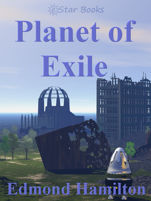 Title details for Planet of Exile by Edmond Hamilton - Available